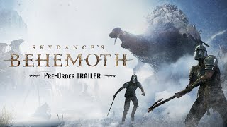 Skydance's BEHEMOTH - Pre-Order Trailer