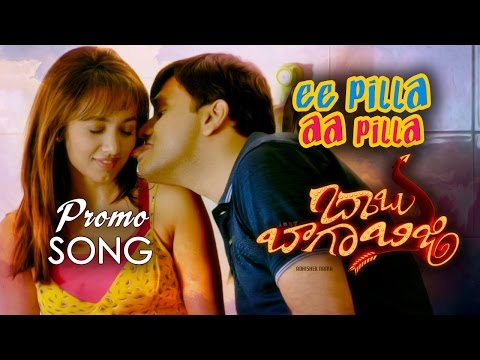 Ee-Pilla-Aa-Pilla-Promo-Song---Babu-Baga-Busy-Movie