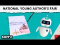 National Young Authors’ Fair | Celebrating Budding Writers At The National Young Authors Fair