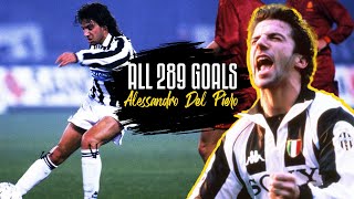 ALL 289 Alessandro Del Piero Goals! | Happy Birthday Del Piero! | Juventus