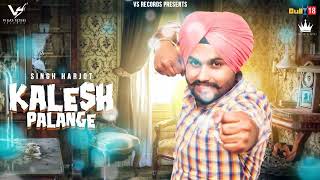 Kalesh Palange ~ Singh Harjot & Mehak Sharma | Punjabi Song