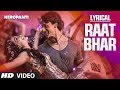 Heropanti : Raat Bhar Full Song with Lyrics | Tiger Shroff | Arijit Singh, Shreya Ghoshal