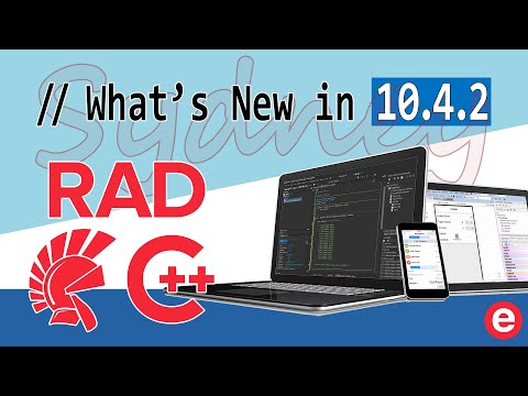 What's New in Delphi, C++Builder, and RAD Studio 10.4.2 Sydney (9 AM CST)