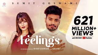 Feelings – Sumit Goswami