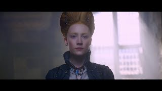 Mary Queen of Scots 2018 Movie Trailer