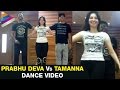 Prabhu Deva and Tamanna Dance Practice - Exclusive Video