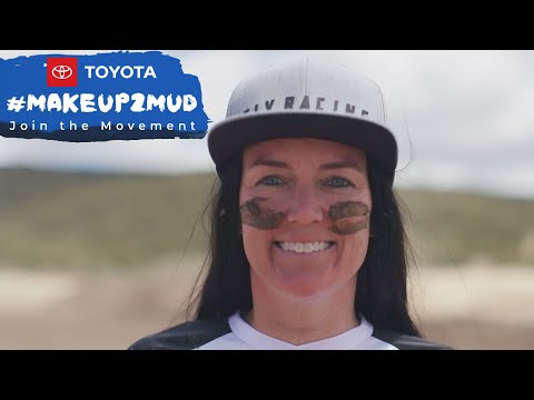 Toyota #Makeup2Mud - Jaime Schulte