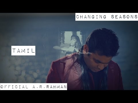 Upload mp3 to YouTube and audio cutter for Changing Seasons | Official A.R.Rahman HD (Tamil) download from Youtube