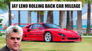 Jay Leno Used to Roll Back Car Mileage