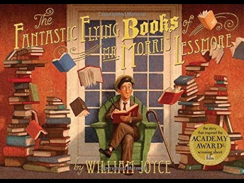 The Fantastic Flying Books of Mr. Morris Lessmore'