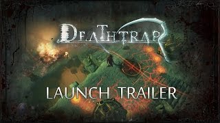 Deathtrap - Official Launch Trailer