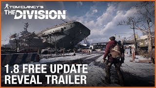 Tom Clancy's The Division - 1.8 Free Update: Resistance