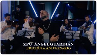 Ángel Guardián (Edición 15 Aniversario)