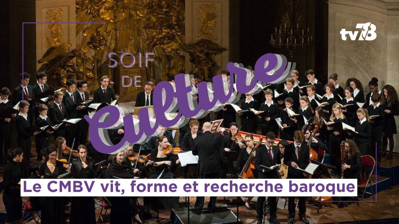 Centre de Musique Baroque de Versailles : 37 ans de passion et de transmission du patrimoine musical