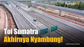 Tol Trans Sumatra Dikebut! Lampung-Aceh Ditarget Nyambung 2028