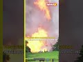 Malaysia: Massive Gas Pipeline Explosion Leaves 33 Injured #shorts #youtubeshorts