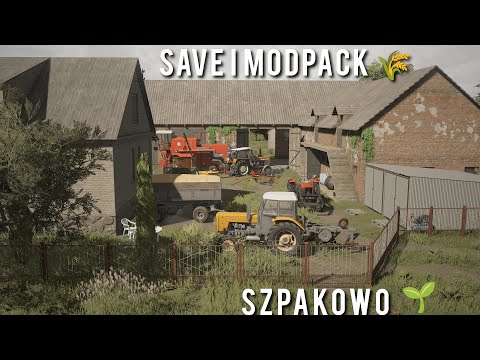 Save + MODPACK Szpakowo v1.0.0.0