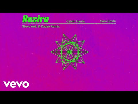 Calvin Harris, Sam Smith, KAAZE - Desire (Steve Aoki & KAAZE Extended Remix)