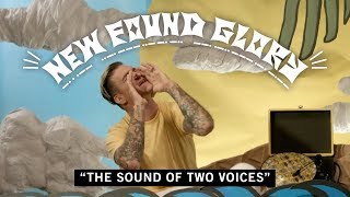 The Sound Of Two Voices