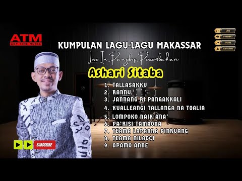 Kumpulan Lagu Makassar Terbaik Persembahan Ashari Sitaba Live In Kabupaten Pangkep