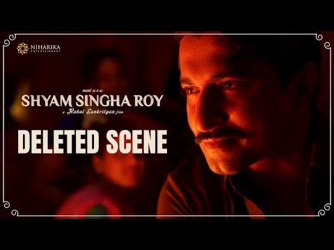 Nani's Shyam Singha Roy's deleted scene, Watch