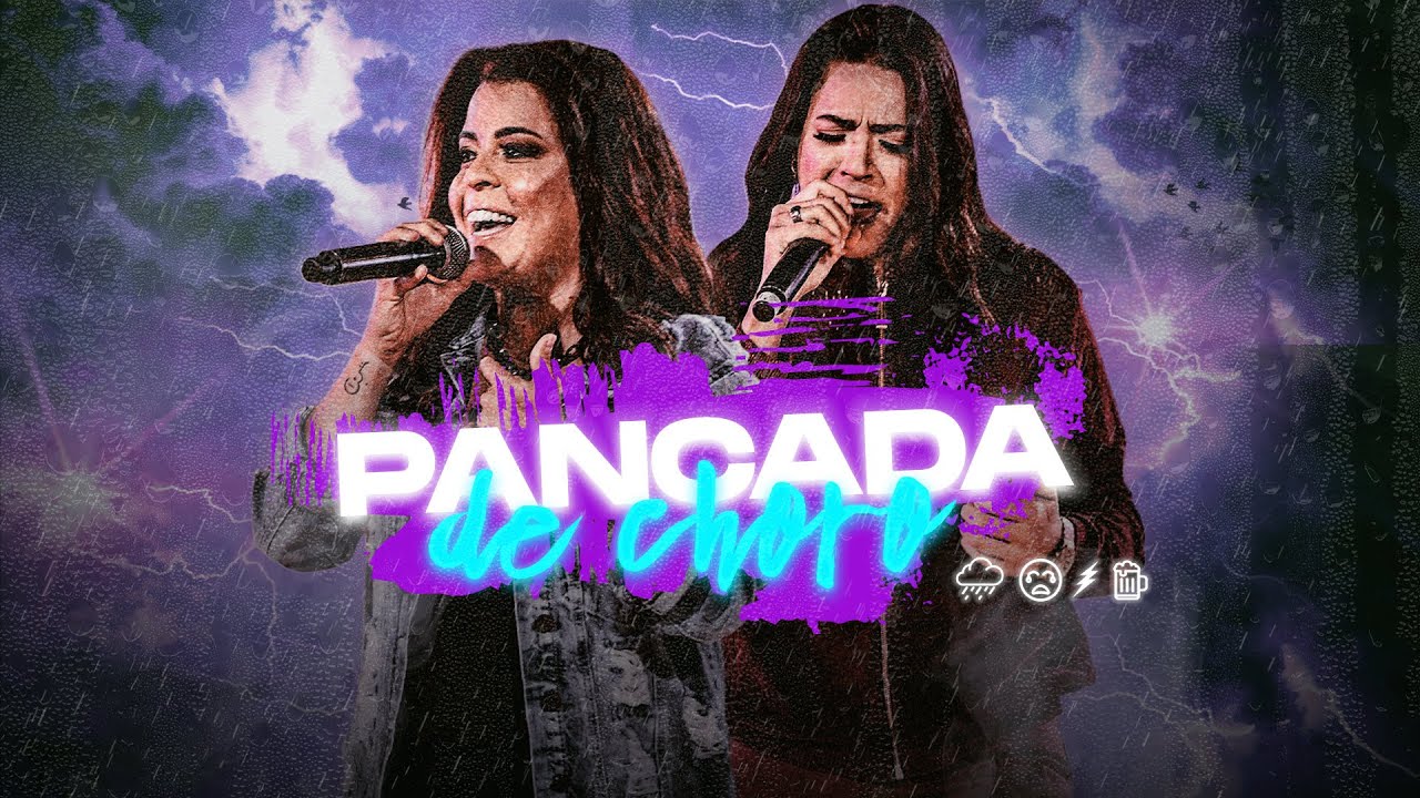 Rayane e Rafaela – Pancada de choro