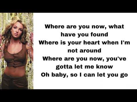 Britney Spears - Where are you now (lyrics)