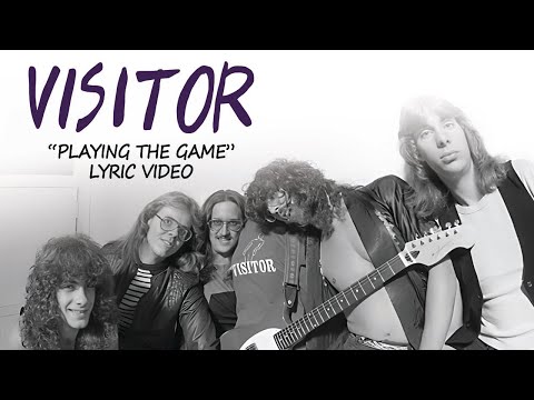 VISITOR - "Playing the Game" LYRIC VIDEO HD