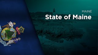 State Song of Maine - State of Maine