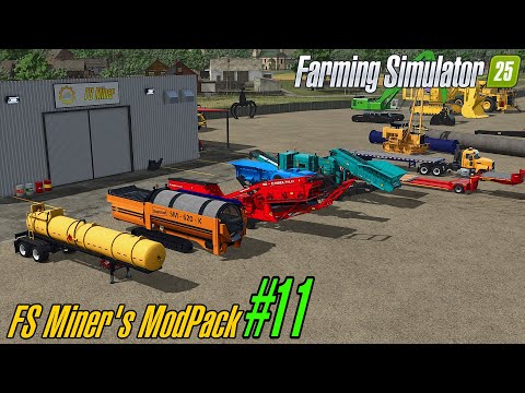 FS Miner’s Mod Pack #11 (October 2025) v1.0.0.0