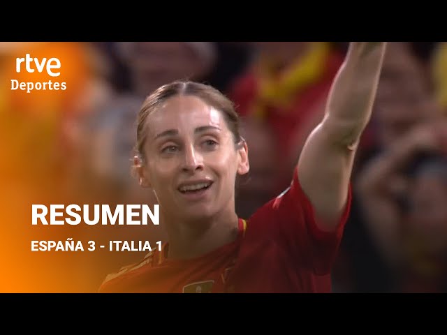 Resumen España - Italia (3-1) | UEFA Women’s EURO 2025™