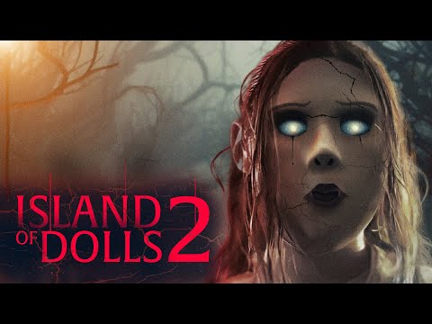 Island of the Dolls 2'