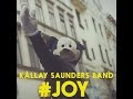 Kállay Saunders Band - Joy