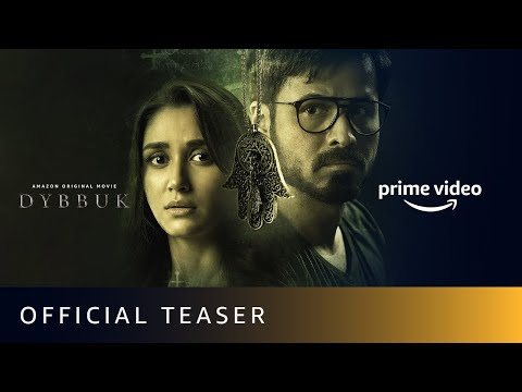 Dybbuk official horror movie teaser featuring Emraan Hashmi, Nikita Dutta Dybbuk official horror movie teaser featuring Emraan Hashmi, Nikita Dutta