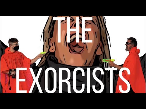 The Exorcists'