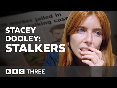 Stacey Dooley: Stalkers'