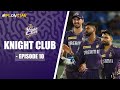 #MIvKKR | The Knights embark on a challenging visit to Mumbai | Knight Club Ep.9 | #IPLOnStar