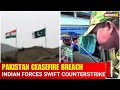 Pahalgam: Pakistan Ceasefire Breach | Indian Forces Swiftly Counter Unprovoked Fire on LOC | NewsX