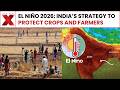 El Niño 2026: India’s Resilience Strategy to Protect Farmers & Crop Yields | NewsX