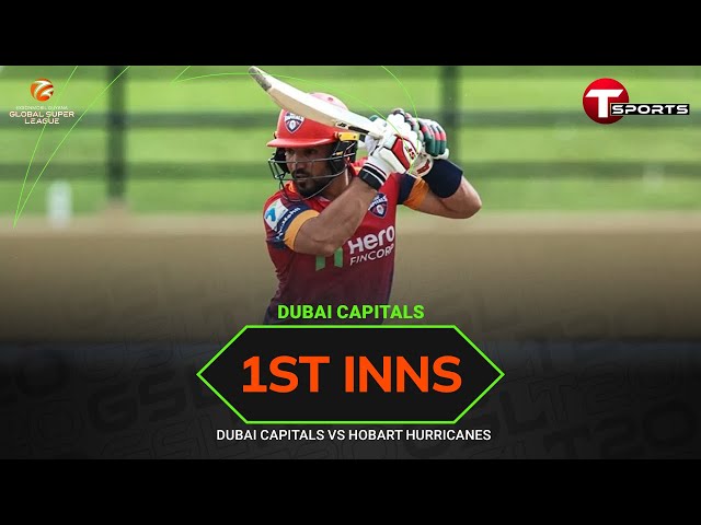 Dubai Capitals Batting vs Hobart Hurricanes | Global Super League 2025 | T Sports