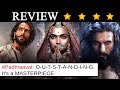 Critics post reviews on Padmaavat starring Deepika on Twitter