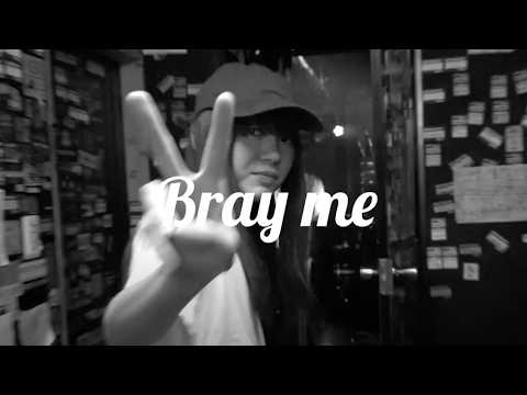 Bray me -「シンデレラストーリー」-【Official Video】