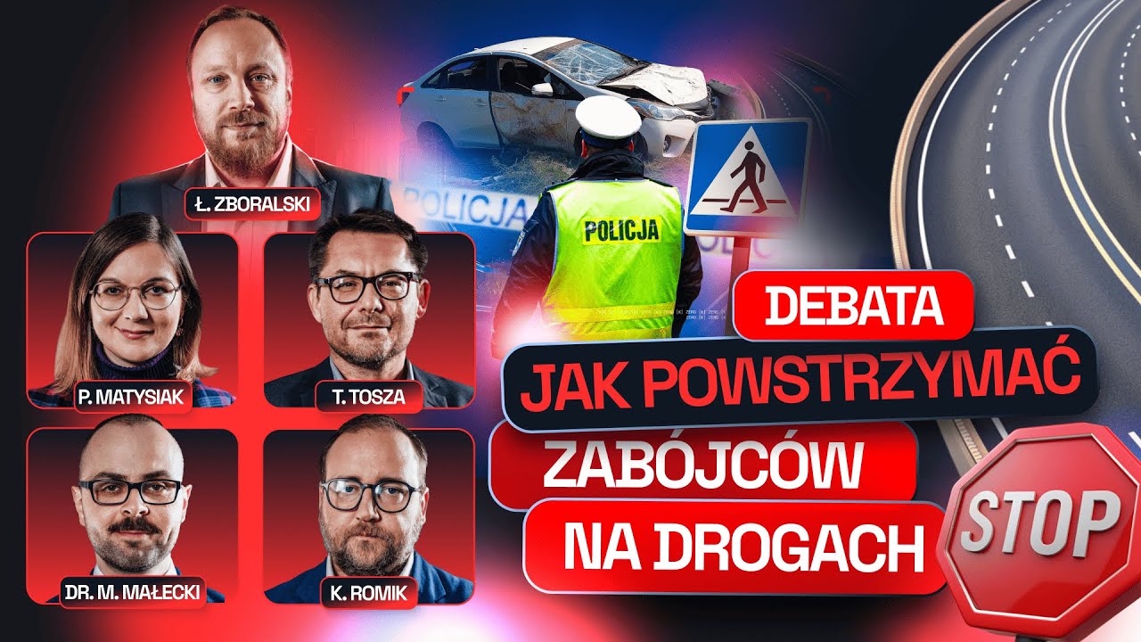 DEBATA: ZABÓJSTWO DROGOWE. CZY WYŻSZE KARY POWSTRZYMAJĄ BANDYTÓW