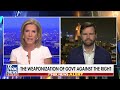 Laura Ingraham: Conservatives are being targeted again  - 04:21 min - News - Video