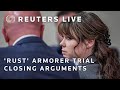 LIVE: Closing arguments in Rust film armorer trial over cinematographers death