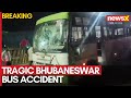 Breaking: Bhubaneswar Bus Overturns, 1 Dead, 15 Injured | 70 Bangladeshi Nationals Onboard
