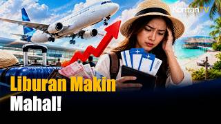 Tiket Pesawat Makin Mahal, Liburan Kini Harus Rogoh Kocek Lebih Dalam