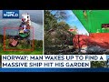 Norway Ship Crash | Norway: Ship Crashes Into Garden, Barely Misses Owners House