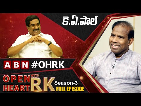 KA Paul 'Open Heart With RK'- Full Episode- Season - 3 KA Paul 'Open Heart With RK'- Full Episode- Season - 3