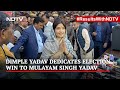 This Victory Is Dedicated To Netaji (Mulayam Singh Yadav): Dimple Yadav